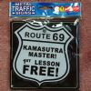 Trafficsign skylt Route 69 Kamasutra Master 1st lesson free!

Skylten r fluorescent har en sugpropp och kan fstas vid bakrutan i bilen eller som humoristiskt inslag p kontoret, hemma eller p en fest.










