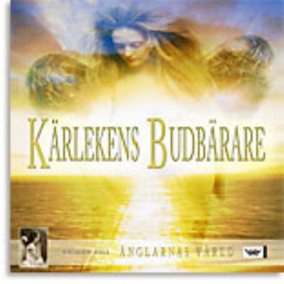 Krlekens budbrare - Guiden till nglarnas vrld av Thrn Niclas / Larsson Pether